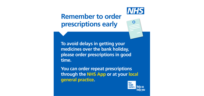 Patients urged to order repeat prescriptions ahead of May bank holiday