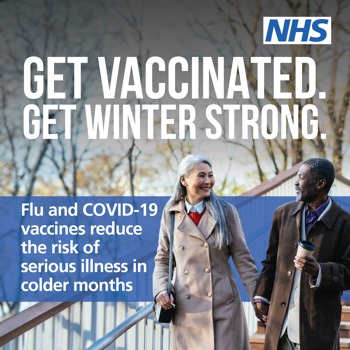 A woman and a man holding hands. Text reads "Get vaccinated. Get winter strong. Vaccines reduce the risk of serious illness in colder months"