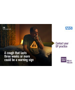 A man sat up in bed coughing into a tissue. Text reads "A cough that lasts three weeks or more could be a warning sign. Contact your GP practice. Clear on cancer, help us help you"